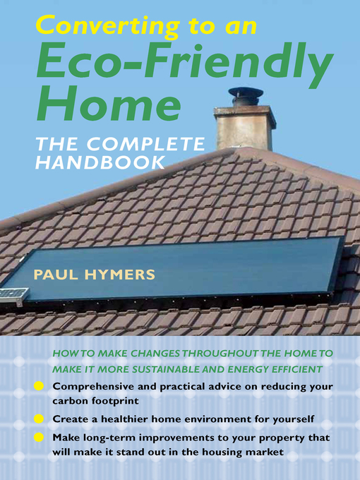 Title details for Converting to an EcoFriendly Home by Paul Hymers - Available